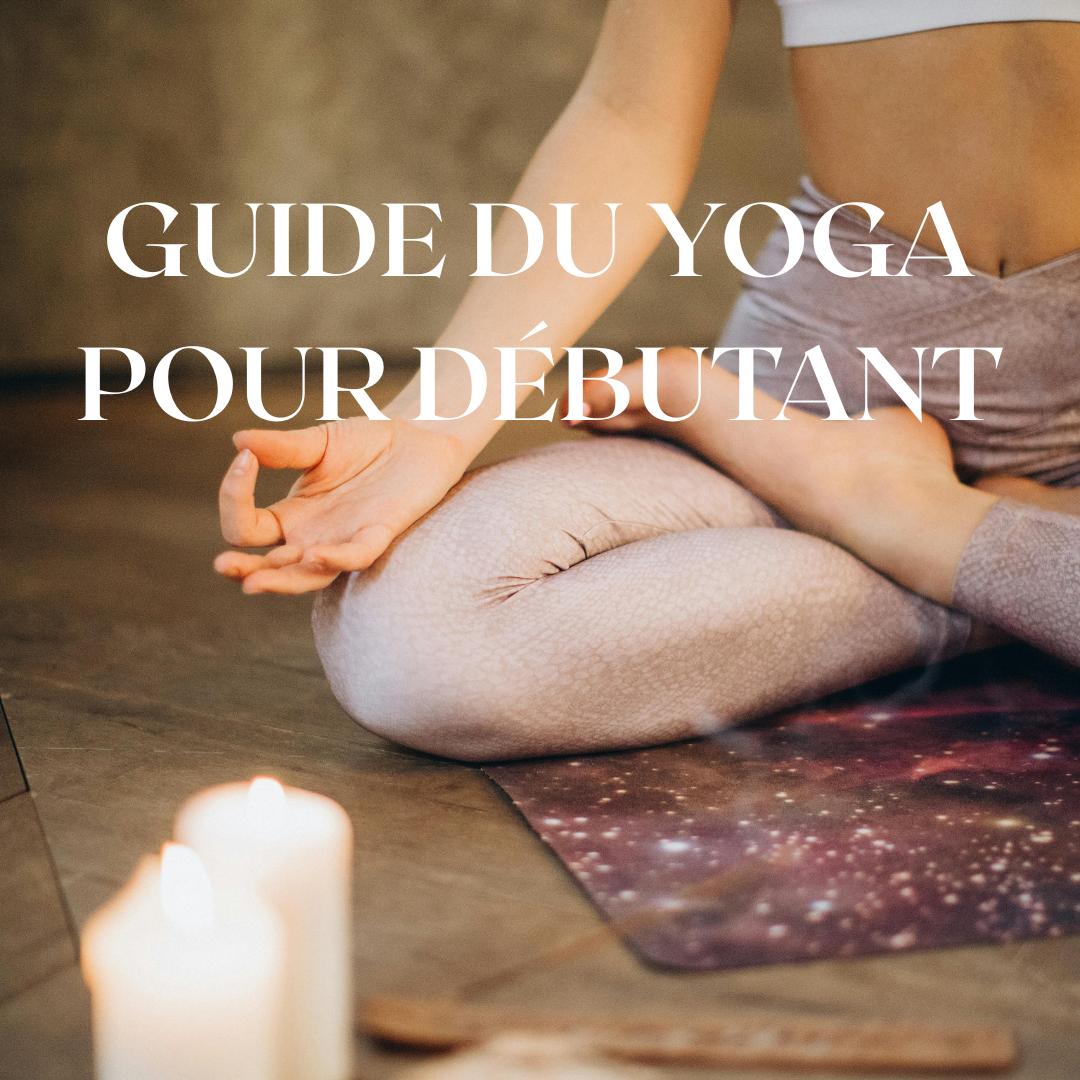 Guide du Yoga pour Débutants
